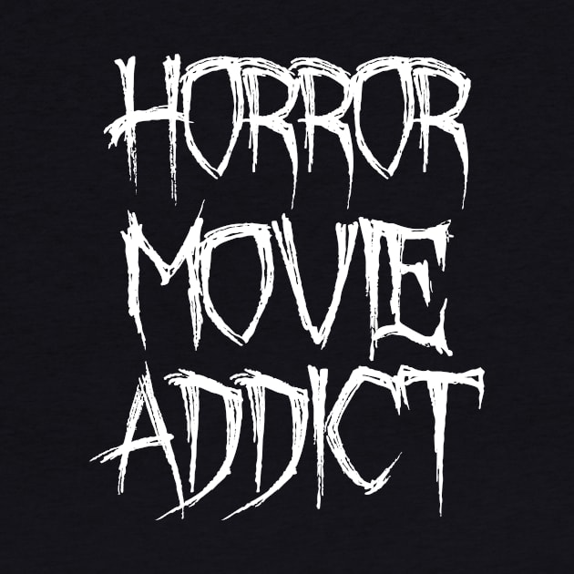 Horror Movie Addict by LunaMay